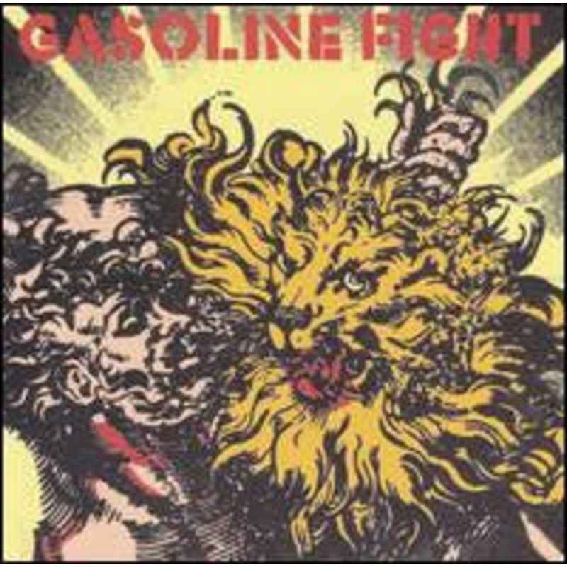Gasoline Fight  Useless Piece Of Weaponry CD