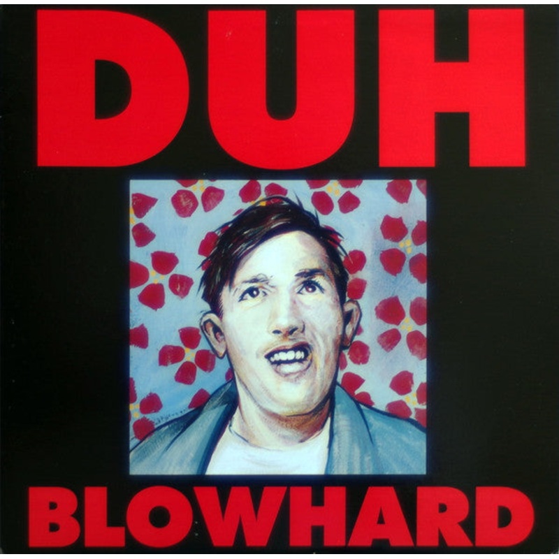 Duh – Blowhard Vinyl LP Record