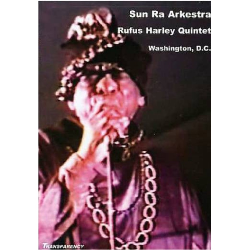 Sun Ra Arkestra / Rufus Harley Quintet  Washington, D.C. DVD