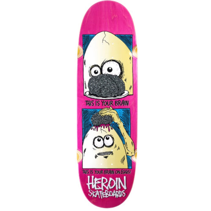Heroin Brain on Eggs Skateboard Deck 9.5″ 9.5″