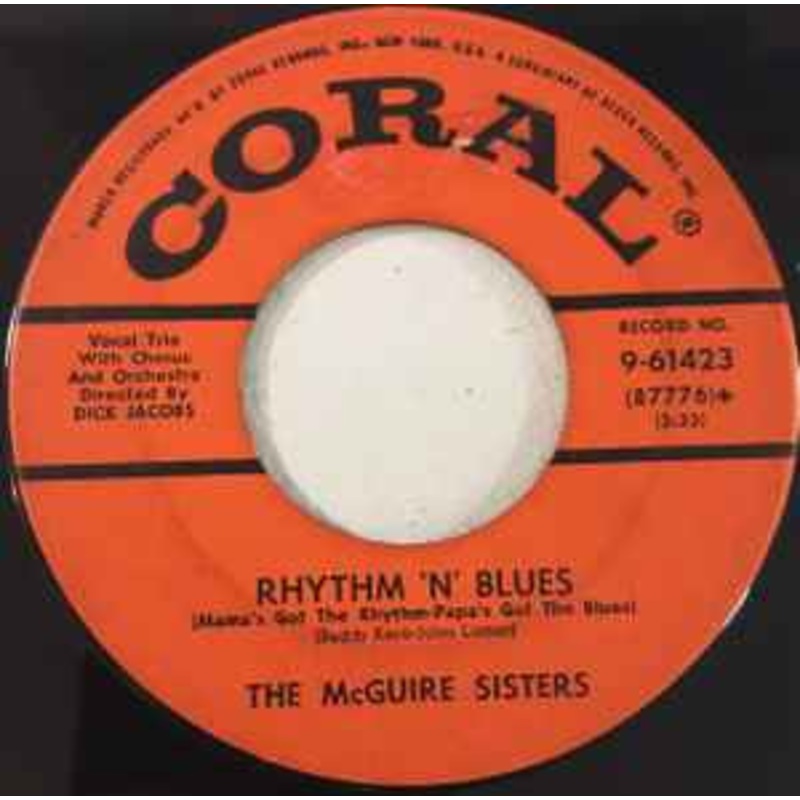McGuire Sisters, The  Something’s Gotta Give / Rhythm ‘N’ Blues Vinyl 7″ Record *Used 1955 Release*