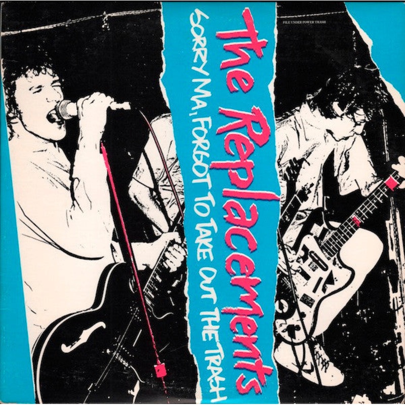 Replacements, The  Sorry Ma, Forgot To Take Out The Trash Vinyl LP Record