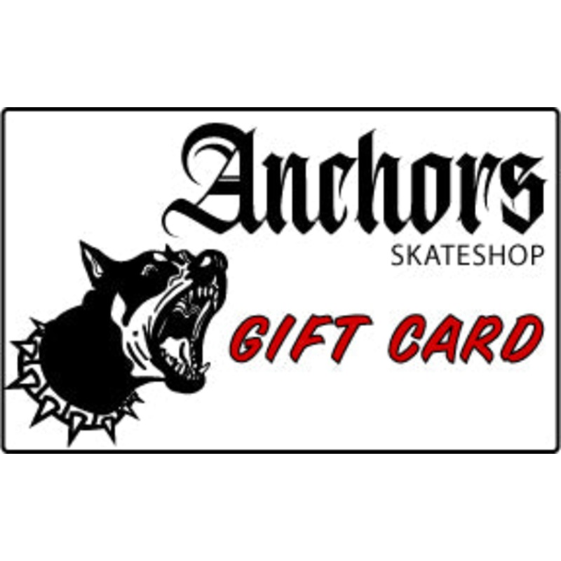Anchors Skateshop eGift Card $25.00