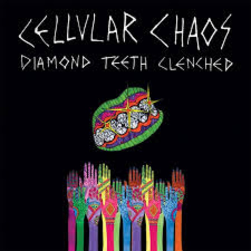 Cellular Chaos – Diamond Teeth Clenched Vinyl LP Record
