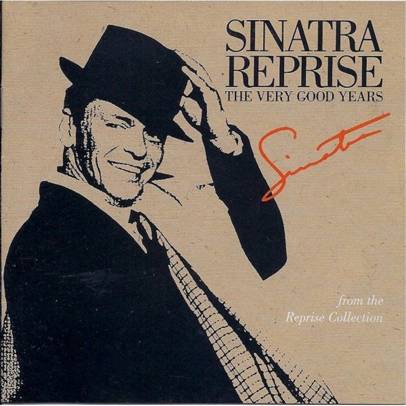 Frank Sinatra  Sinatra Reprise: The Very Good Years CD *Used 1991 Release*