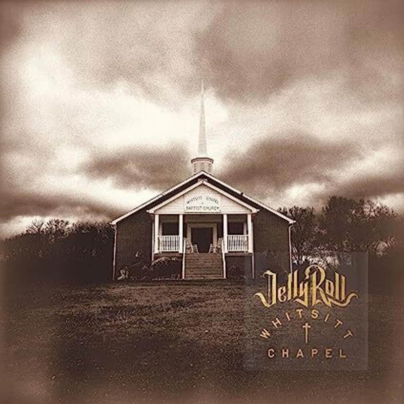 Jelly Roll – Whitsitt Chapel Vinyl LP Record
