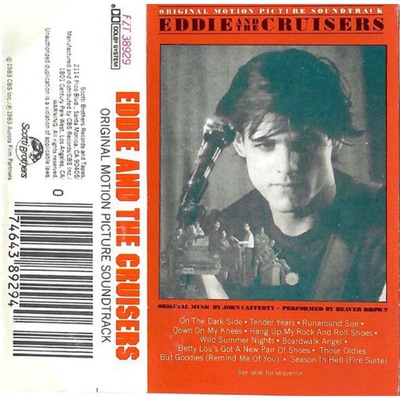John Cafferty And The Beaver Brown Band  Eddie And The Cruisers (Original Motion Picture Soundtrack) Cassette *Used 1983 Release*