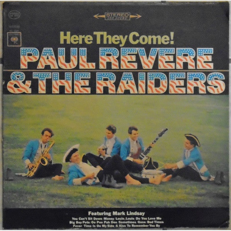 Paul Revere & The Raiders Featuring Mark Lindsay  Here They Come! *USED 1965 RELEASE*