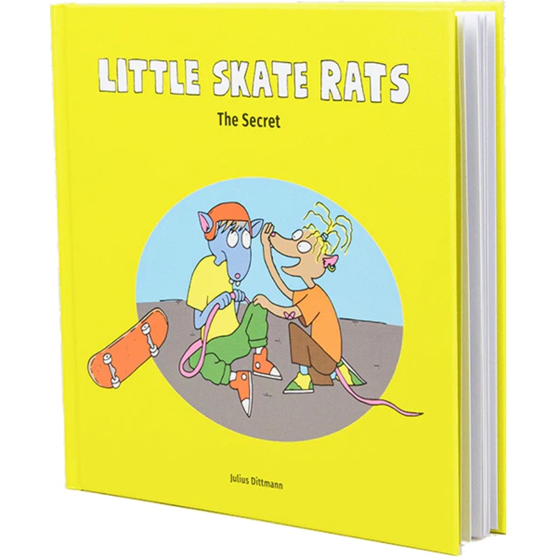 Little Skate Rats – The Secret Hardcover Book