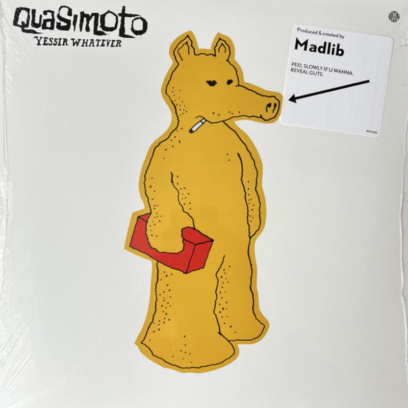 Quasimoto – Yessir Whatever Vinyl LP Record With Peelable Sticker Cover