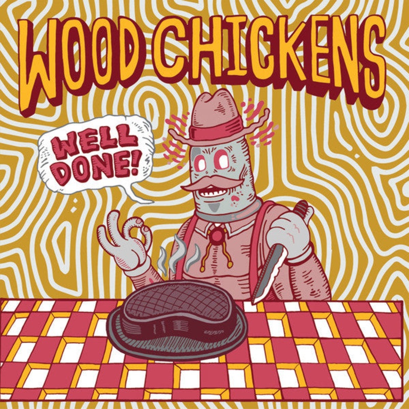 Wood Chickens – Well Done! Vinyl LP Record