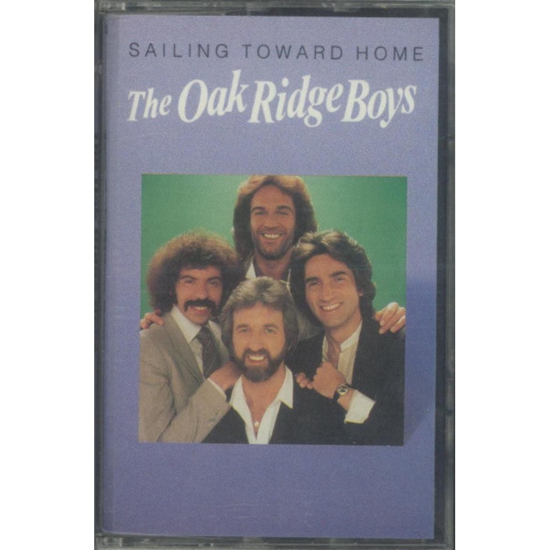 Oak Ridge Boys, The  Sailing Toward Home Cassette *USED 1993 RELEASE*