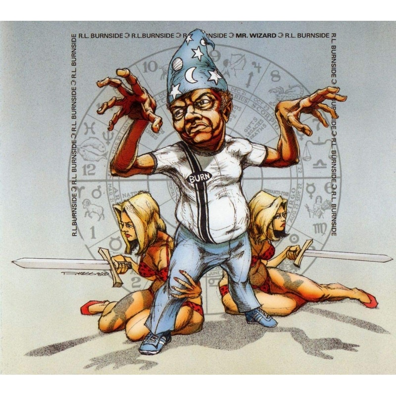 RL Burnside – Mr. Wizard 180G Vinyl LP Record