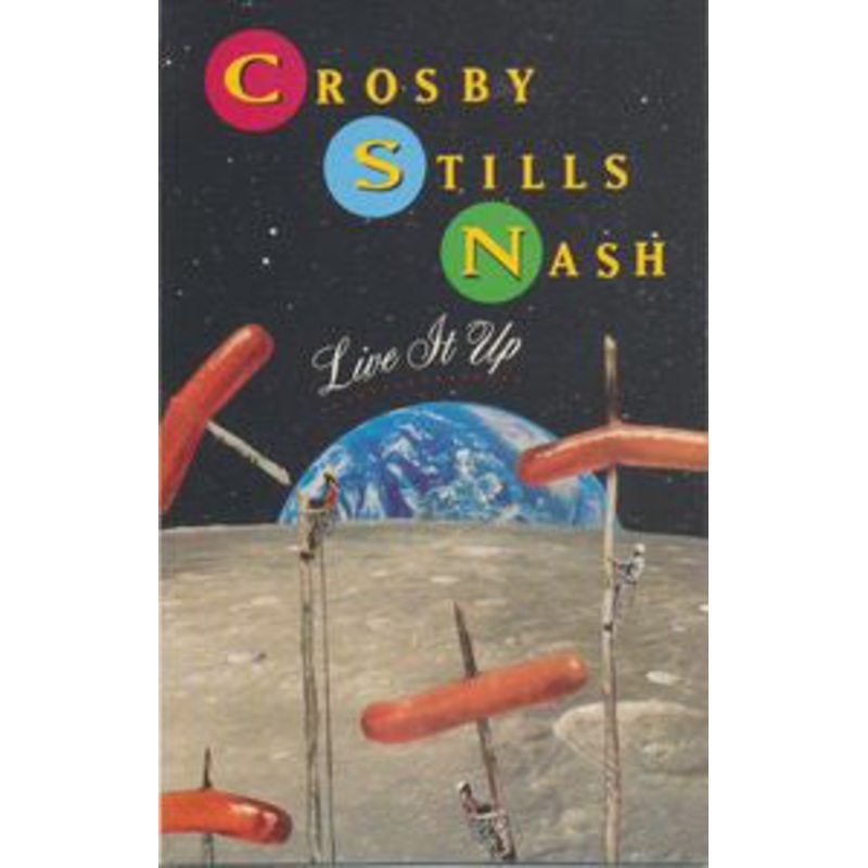 Crosby, Stills & Nash  Live It Up Cassette *Used 1990 Release*