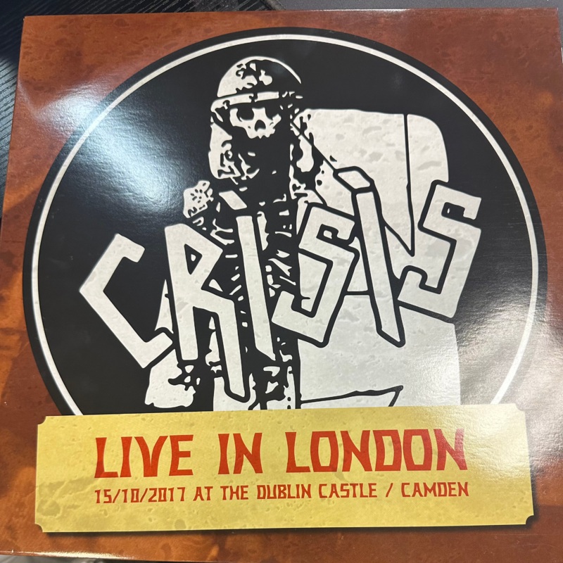 CRISIS – LIVE IN LONDON 2017 Vinyl LP Record *Unofficial Release*