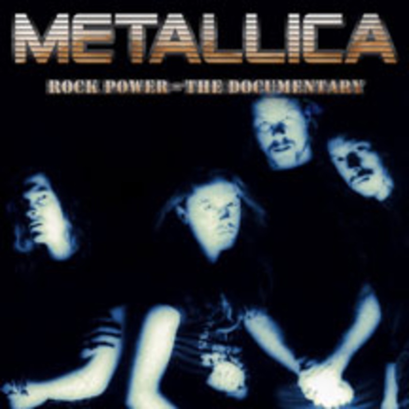 Metallica – Rock Power Documentary CD *Unofficial Release*