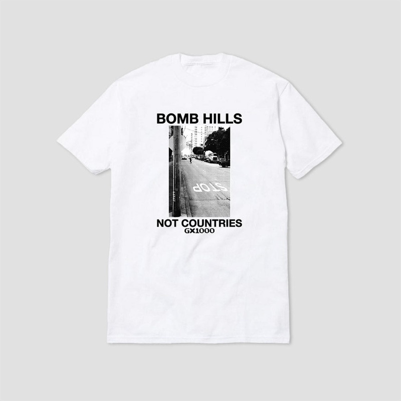 GX1000 Bomb Hills Not Countries T-Shirt White Large