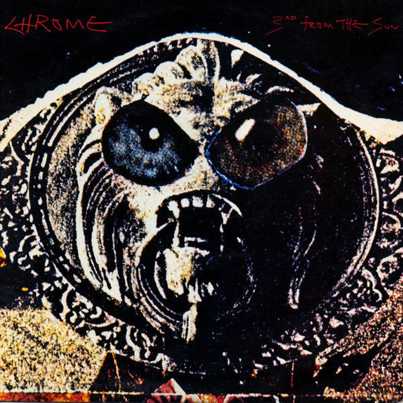 Chrome – Third From The Sun Starburst Color Vinyl LP Record