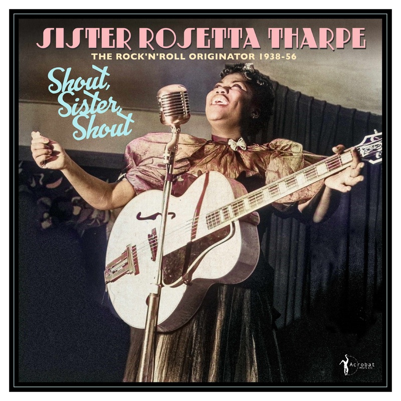 *Pre-Order* Sister Rosetta Tharpe – Shout, Sister, Shout: The Rock ‘n’ Roll Originator 1938-56 Vinyl LP Record