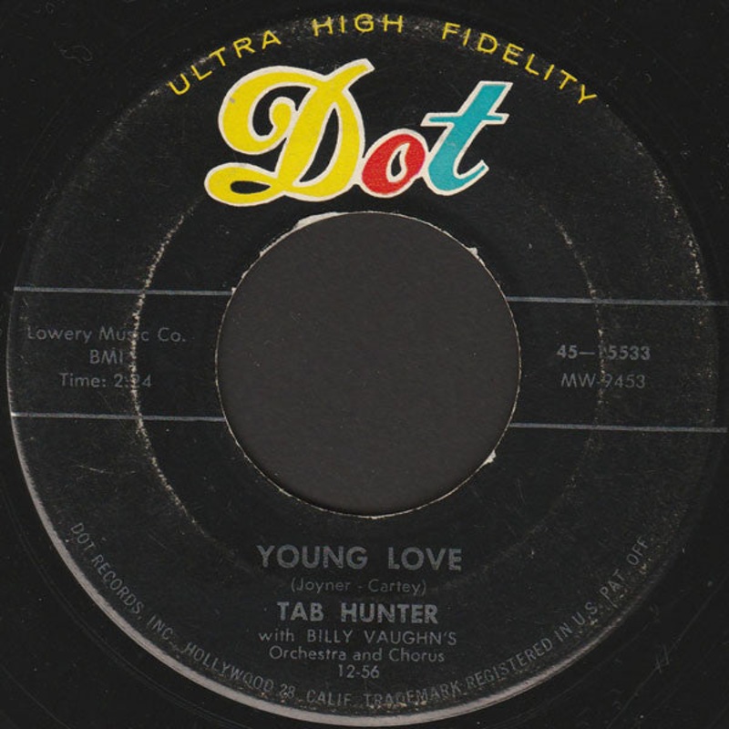 Tab Hunter  Young Love / Red Sails In The Sunset Vinyl 7″ Record *Used 1956 Release*