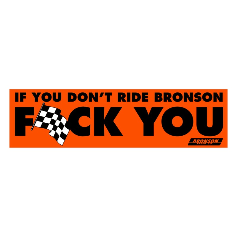 FU Bumper 8in Bronson Speed Co. Sticker Orange/Black 2.1 in