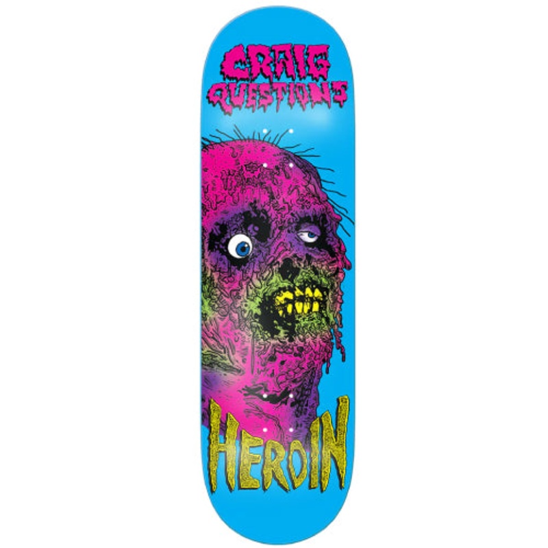 Heroin Craig Questions Face Melter Skateboard Deck 9.25″ 9.25″