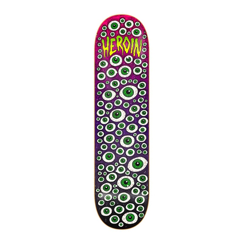 Heroin – 8.5″ – Toxic Fade Eyes Deck