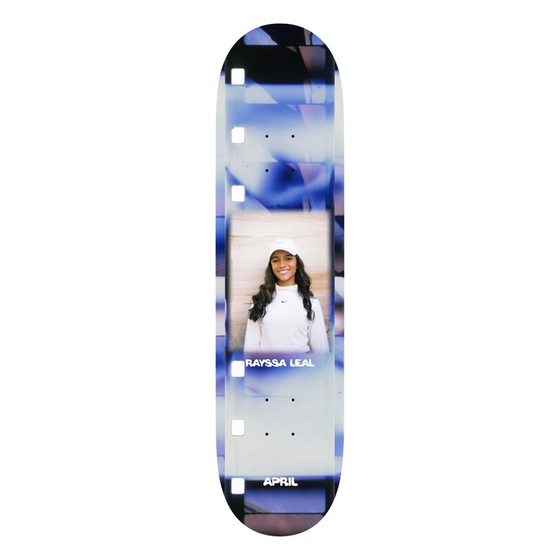 APRIL RAYSSA LEAL 2023 SKATEBOARD DECK